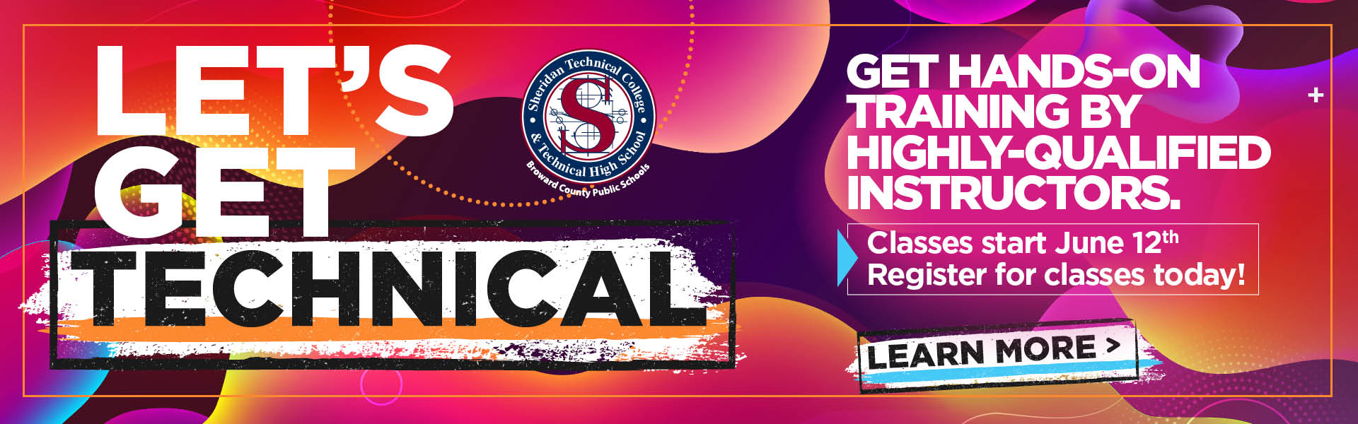 lets get technical - hands on training by highly qualified instructors